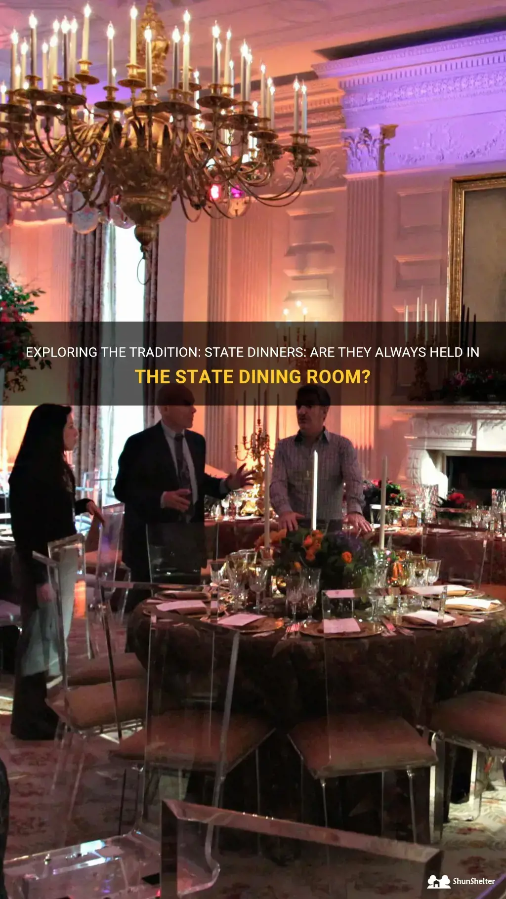 are all state dinners held in state dining room
