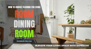 The Ultimate Guide to Choosing Flooring for Your Living Room and Dining Room