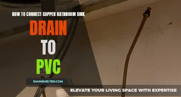 The Painless Process of Connecting a Copper Bathroom Sink Drain to PVC