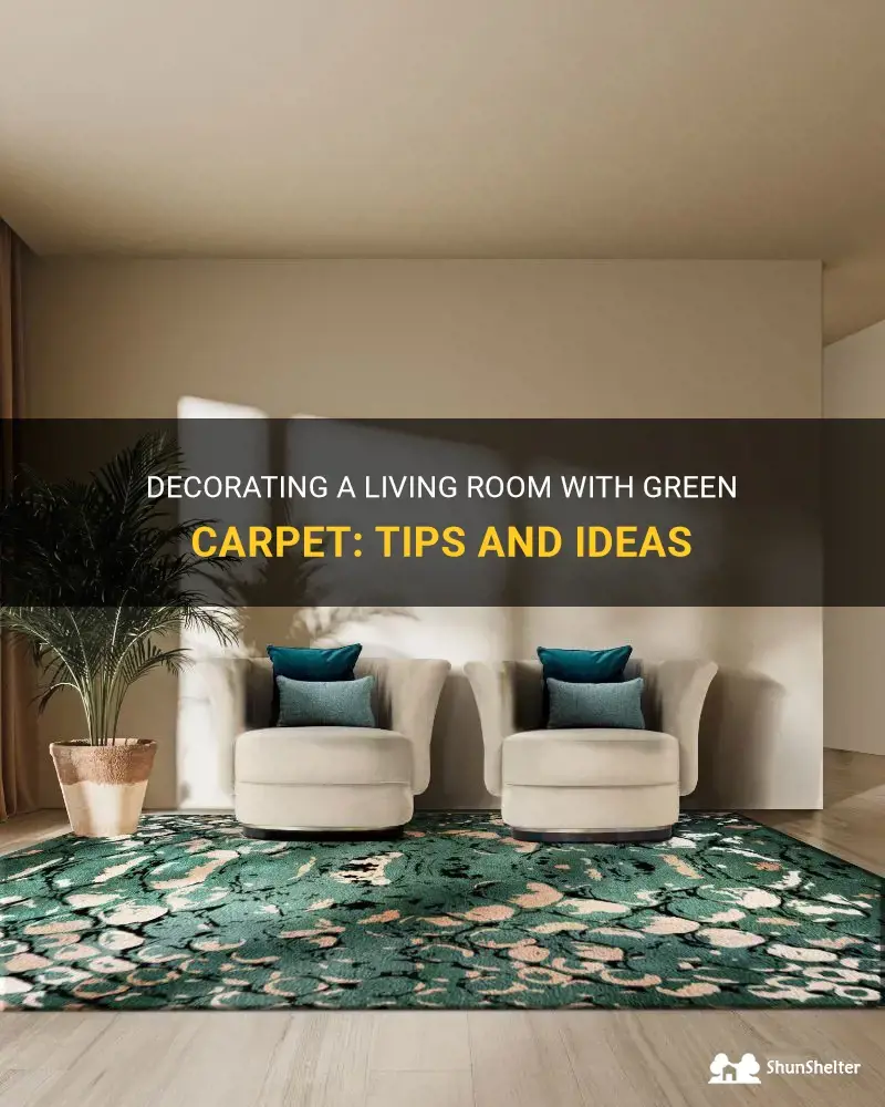how to decorate a living room with green carpet