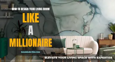 Design Your Living Room in Millionaire Style: Tips and Tricks for a Luxurious Space