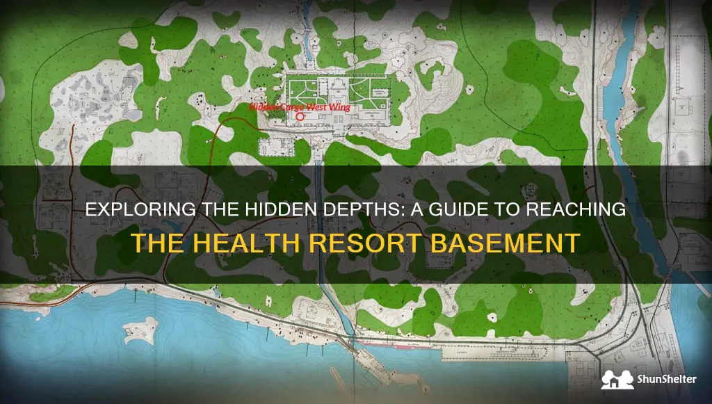 how to get to the health resort basement