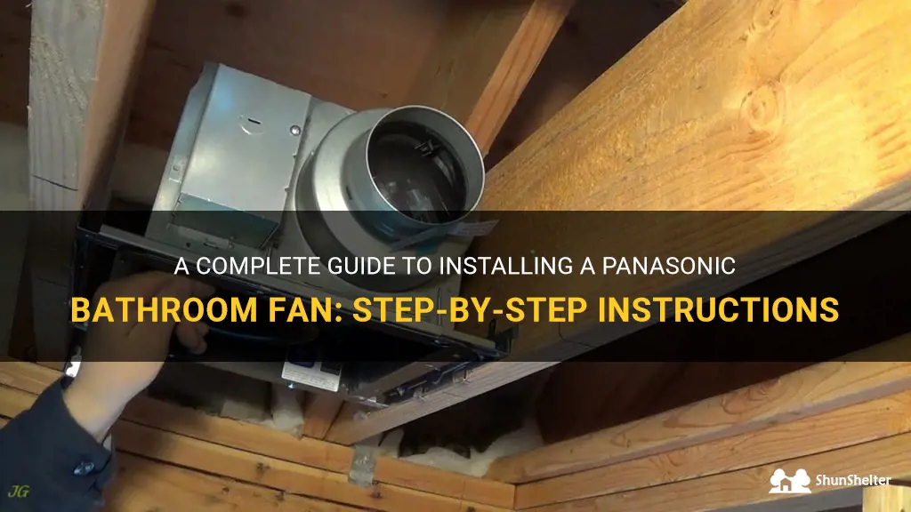 how to install panasonic bathroom fan