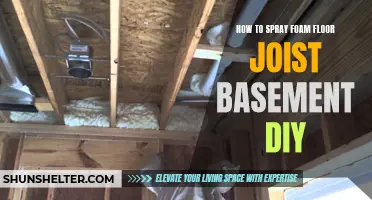 The Ultimate Guide to DIY Spraying Foam on Basement Floor Joists