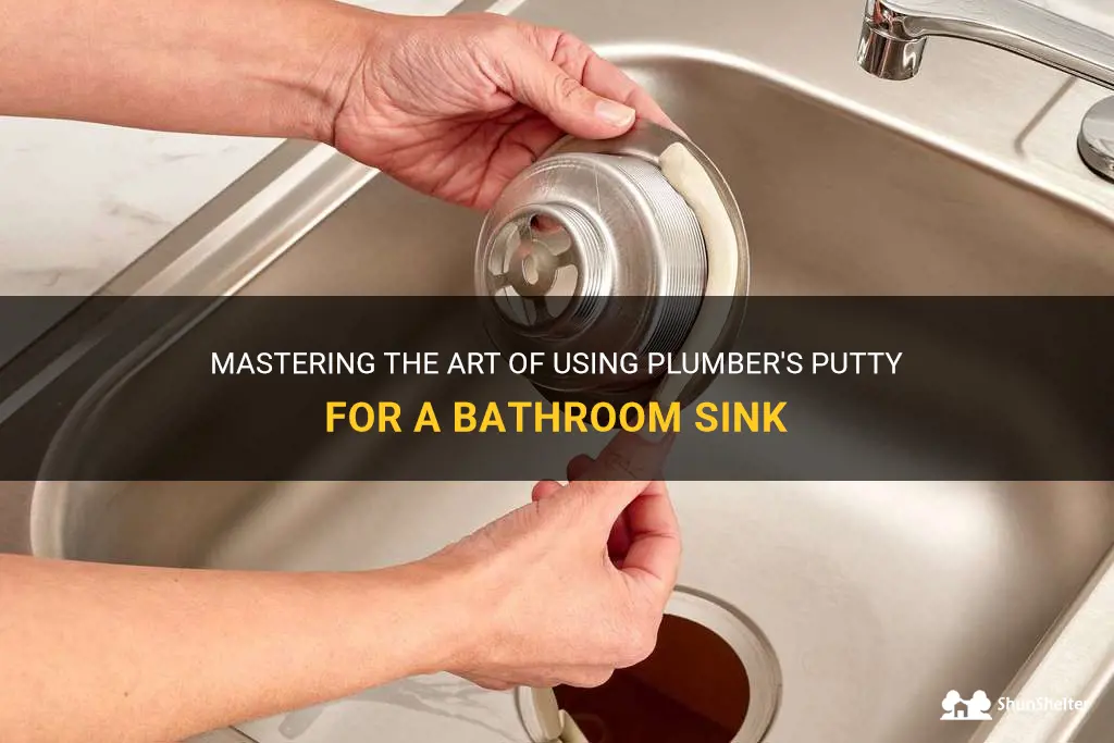 how to use plumbers putty bathroom sink