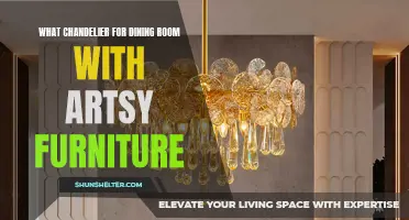 Choosing the Perfect Chandelier for a Dining Room with Artsy Furniture